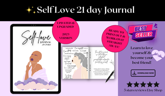 Self love 21 day journal updated and upgraded 2023 version. ready to print out and work on it straight away journal.