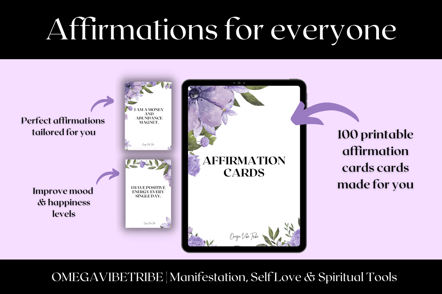 affirmations are for everyone and this picture says that. the 100 affirmation cards printable are made for you and are going to improve mood and happiness levels.